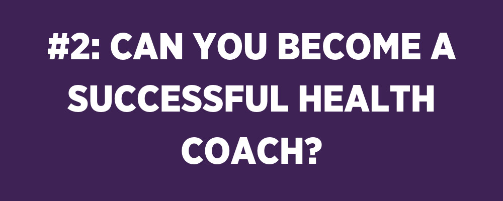 how to become a successful health coach