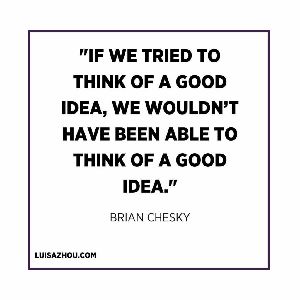 Brian Chesky quote