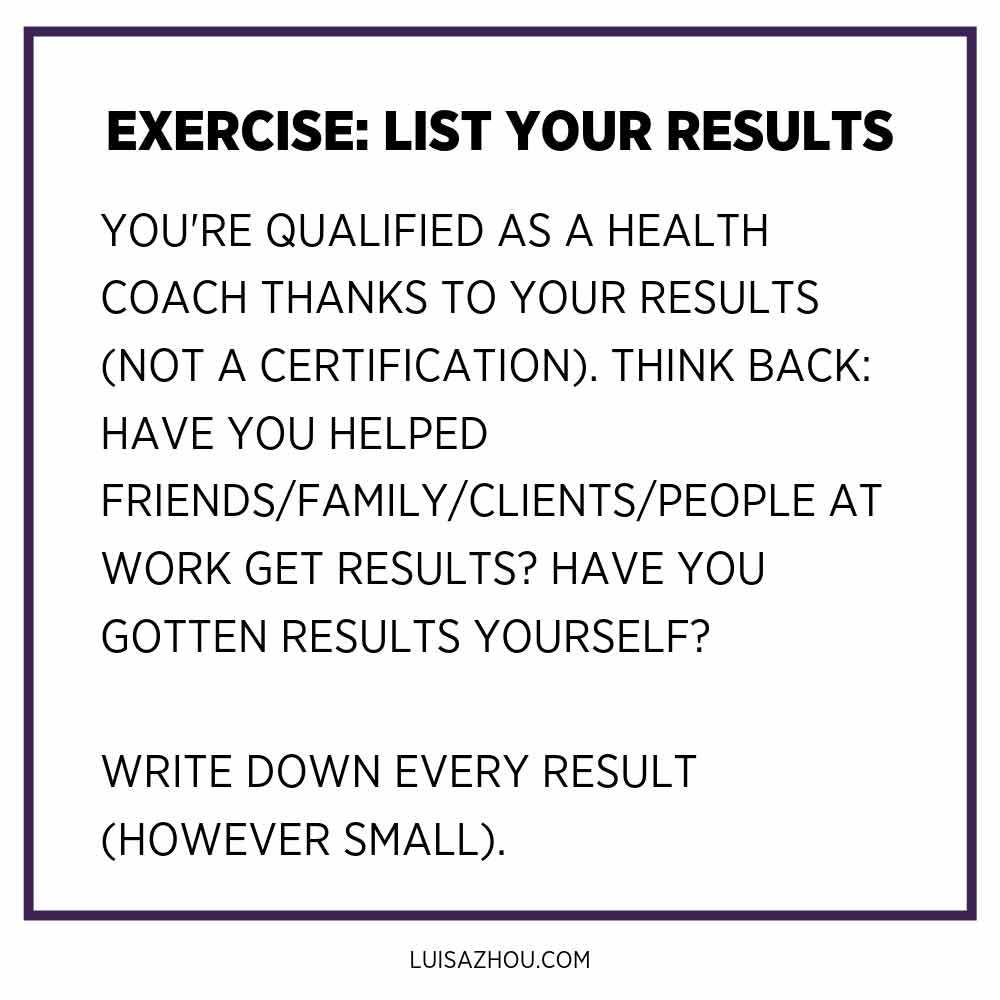 exercise list your results