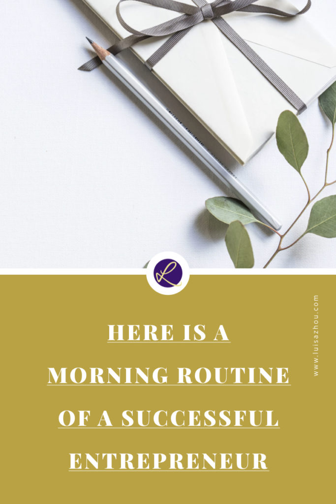 MORNING ROUTINE OF A SUCCESSFUL ENTREPRENEUR.001