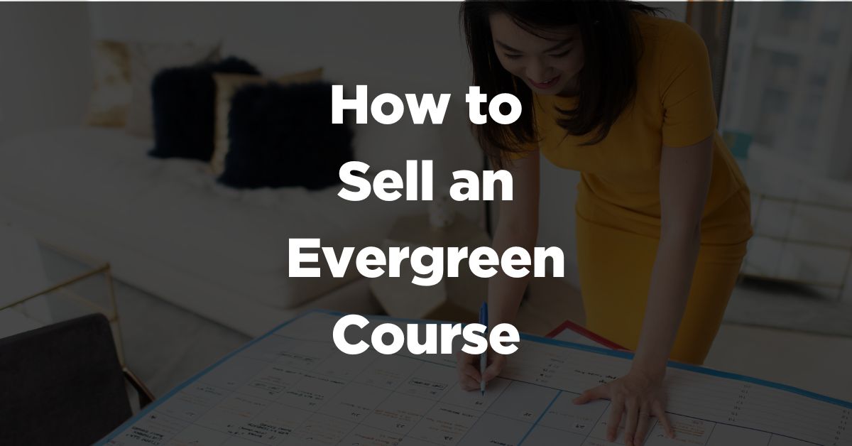sell an evergreen course thumbnail