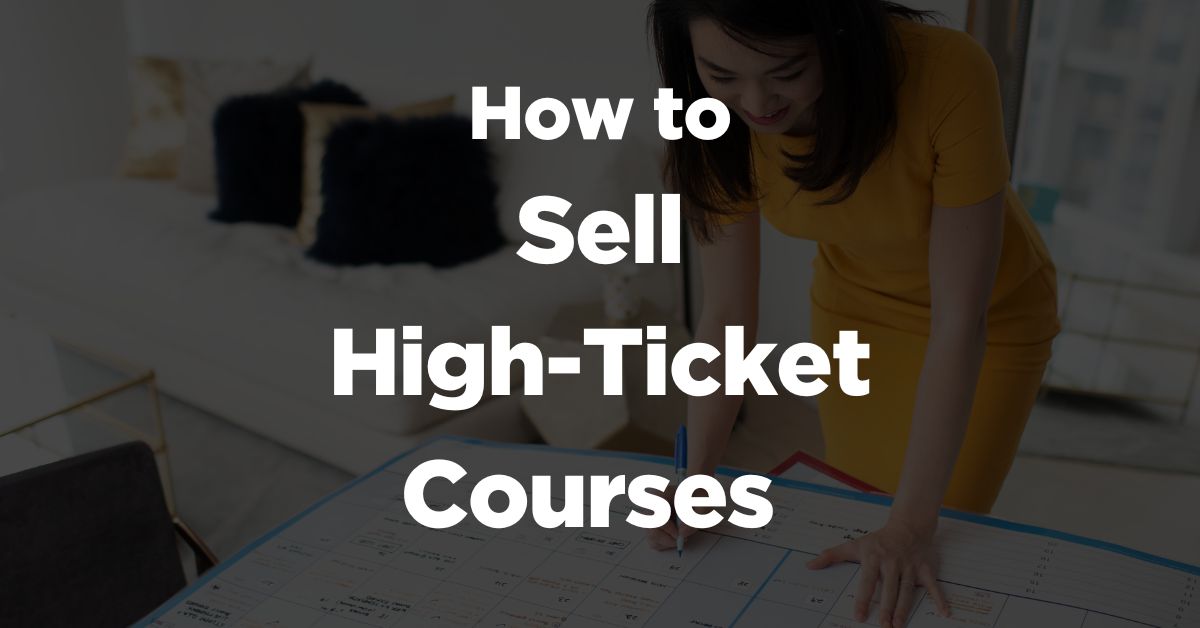sell high-ticket courses thumbnail