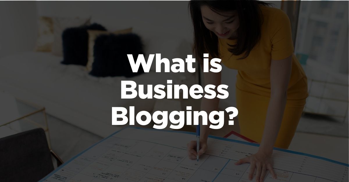 what is business blogging thumbnail